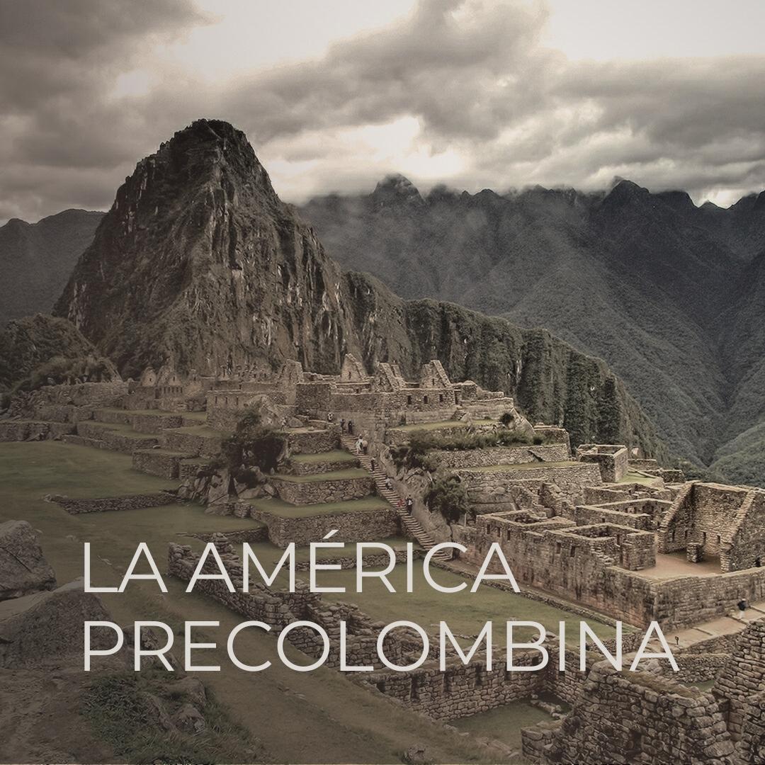 Imagen Temática LA AMÉRICA PRECOLOMBINA